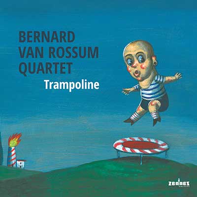 Bernard van Rossum Quartet - Trampoline (audio-cd)