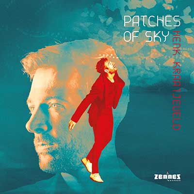 Henk Kraaijeveld - Patches of Sky (CD)