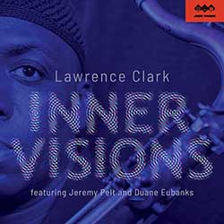 Lawrence Clark - Inner Visions (audio-cd)