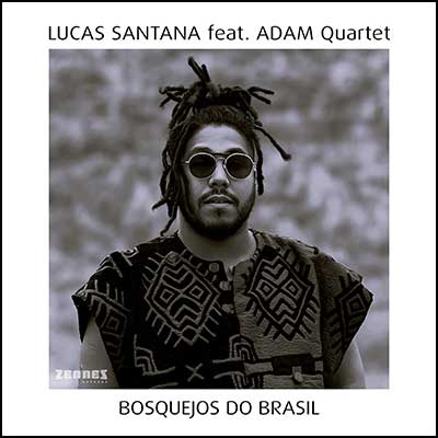 Lucas Santana – Bosquejos do Brasil (CD)