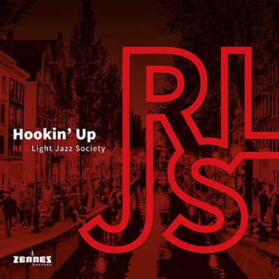 Red Light Jazz Society - Hookin' Up (audio cd)
