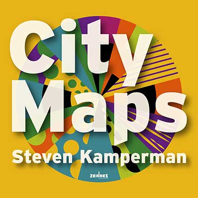 Steven Kamperman - City Maps (CD)