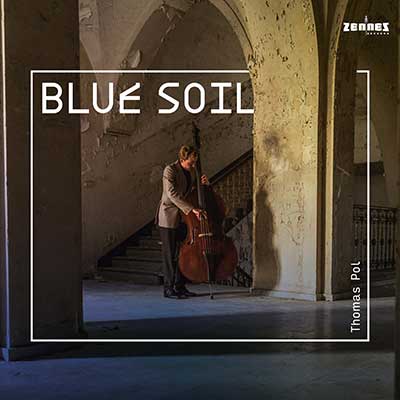 Thomas Pol – Blue Soil (LP)